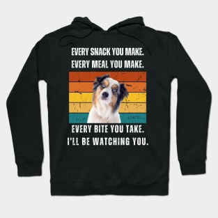 Every snack you make. Australia Shepherd retro design Hoodie